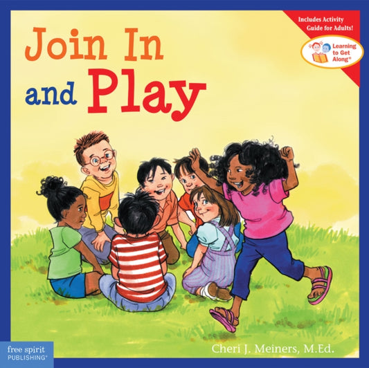 Join In and Play 9781575421520 Cheri J. Meiners