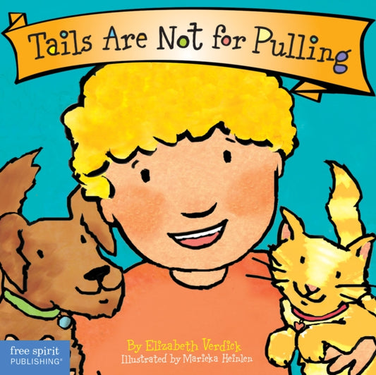 Book cover of: Tails Are Not for Pulling Board Book