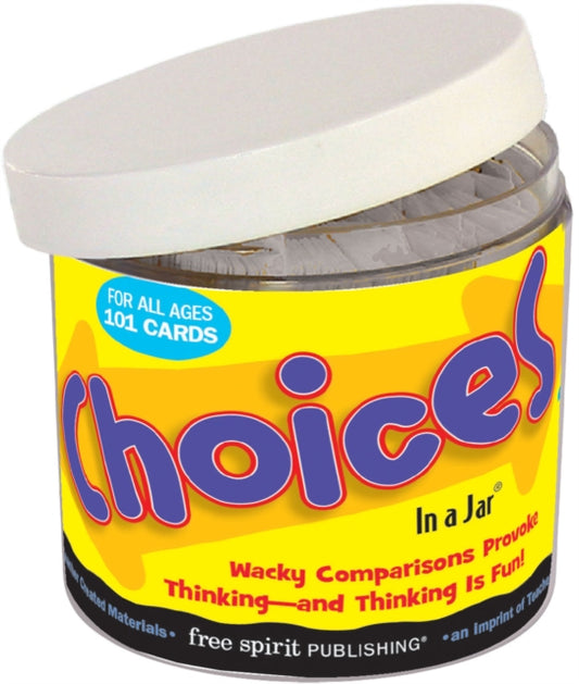 Book cover of: Choices In a Jar®. By: Free Spirit Publishing (COR)