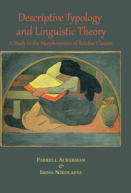 Book cover of: Descriptive Typology and Linguistic Theory. By: Farrell Ackerman