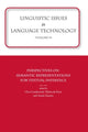 Book cover of: Linguistic Issues in Language Technology Vol 9. By: Cleo Condoravdi