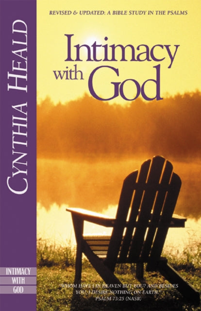 Book cover of: Intimacy with God. By: Cynthia Heald