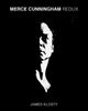 Book cover of: Merce Cunningham Redux. By: James Klosty