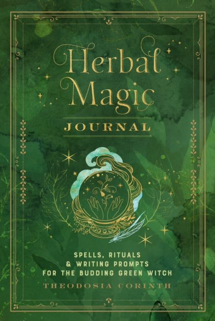 Book cover of: Herbal Magic Journal. By: Theodosia Corinth