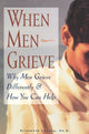 Book cover of: When Men Grieve