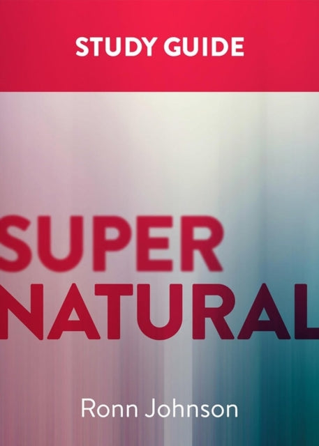 Book cover of: Supernatural: A Study Guide. By: Ronn Johnson