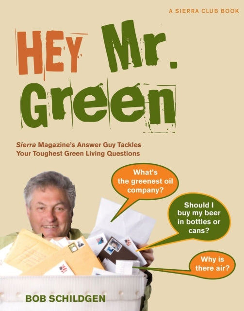 Book cover of: Hey Mr. Green. By: Bob Schildgen