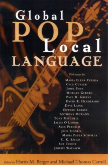 Book cover of: Global Pop, Local Language. By: Michael Thomas Carroll