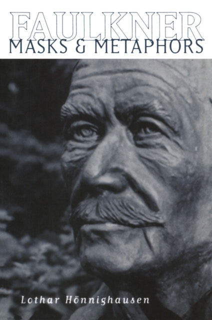 Book cover of: Faulkner. By: Lothar Honnighausen