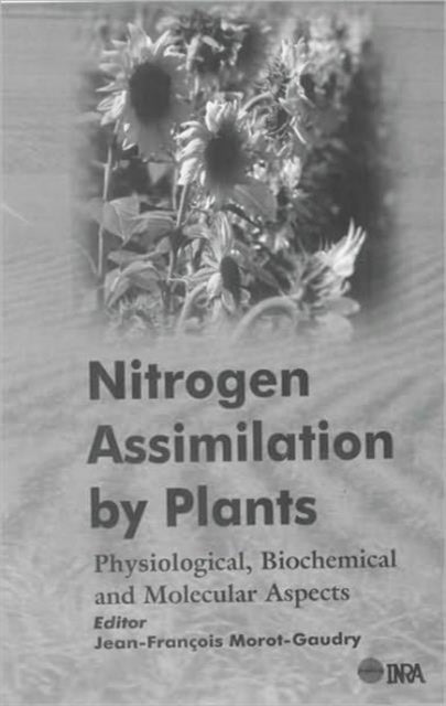 Book cover of: Nitrogen Assimilation by Plants. By: Jean-Francois Morot-Gaudry