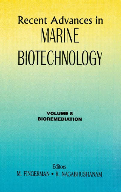 Book cover of: Recent Advances in Marine Biotechnology, Vol. 8