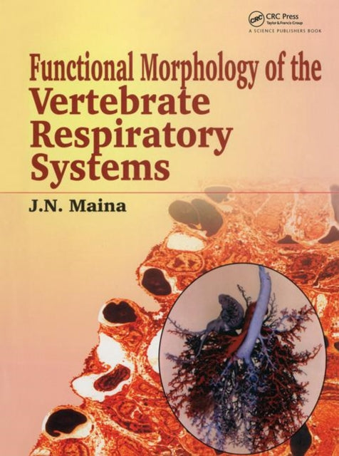 Book cover of: Biological Systems in Vertebrates, Vol. 1. By: J. N. Maina