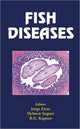 Book cover of: Fish Diseases (2 Vols.)