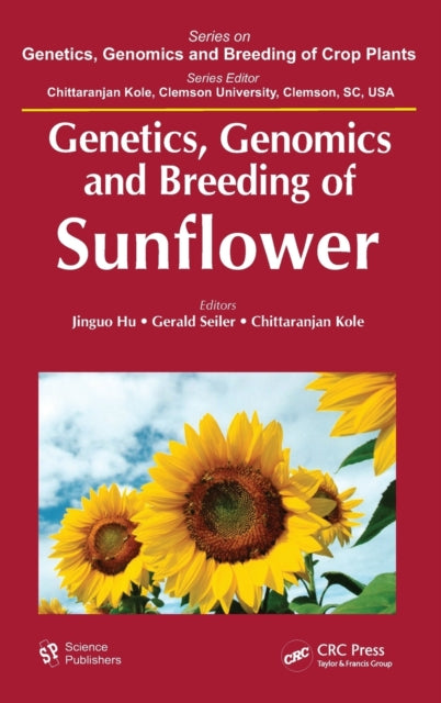 Book cover of: Genetics, Genomics and Breeding of Sunflower
