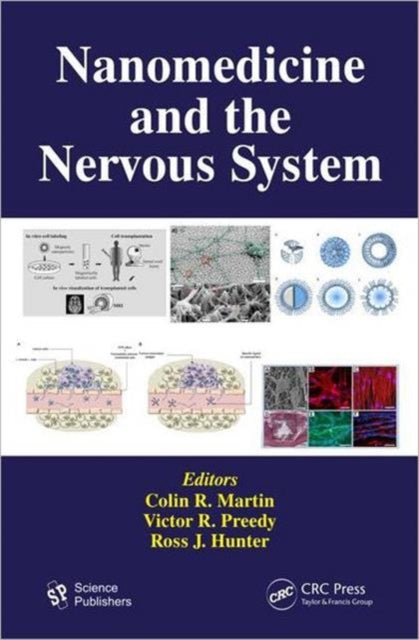 Book cover of: Nanomedicine and the Nervous System. By: Colin R. Martin