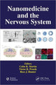 Book cover of: Nanomedicine and the Nervous System. By: Colin R. Martin