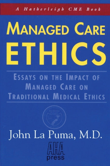 Book cover of: Managed Care Ethics