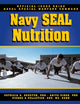 Book cover of: Navy SEAL Nutrition Guide. By: Patricia A. Duester