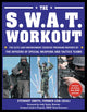 Book cover of: S.W.A.T. Workout. By: Stewart Smith