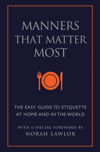 Book cover of: Manners That Matter Most. By: June Eding