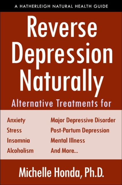Book cover of: Reverse Depression Naturally. By: Michelle Honda