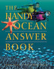Book cover of: Handy Ocean Answer Book. By: Patricia L. Barnes-Svarney