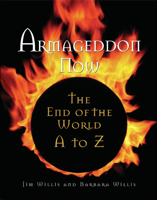 Book cover of: Armagedon Now. By: James Willis