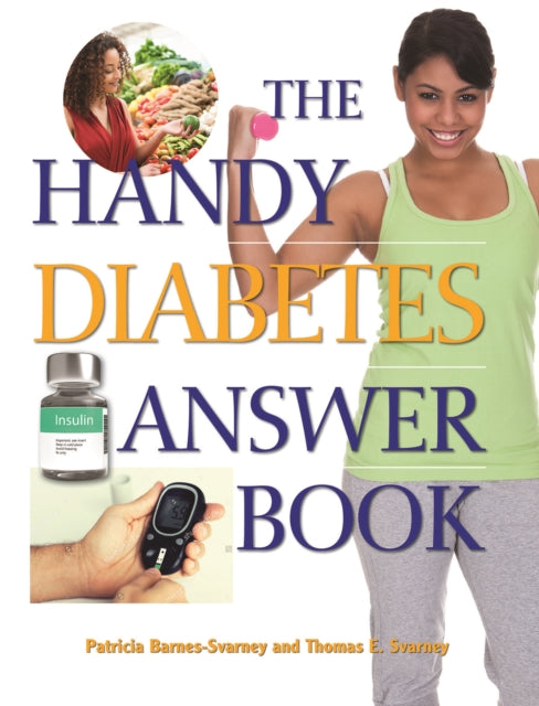 Book cover of: Handy Diabetes Answer Book. By: Patricia L. Barnes-Svarney