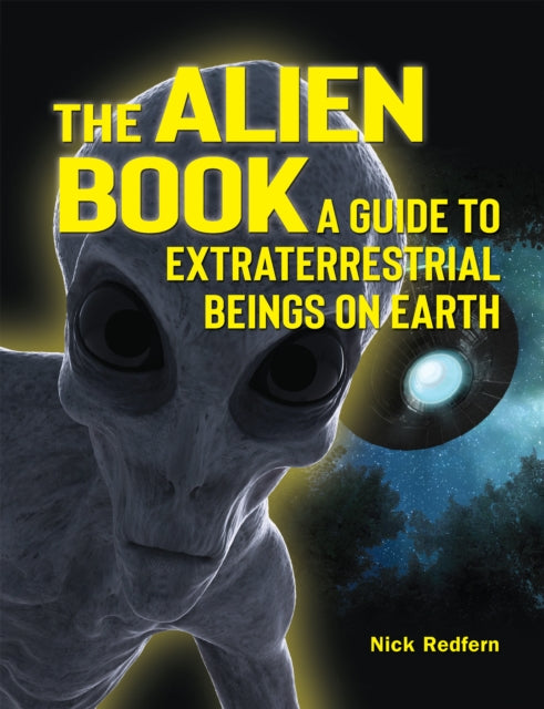 Book cover of: Alien Book. By: Nick Redfern