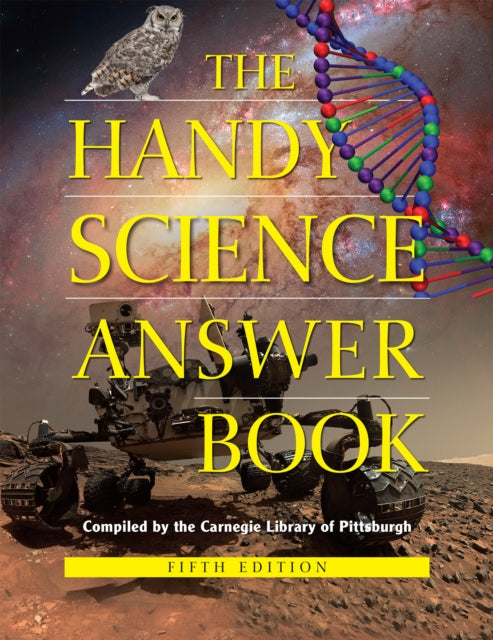 Book cover of: Handy Science Answer Book. By: Carnegie Library of Pittsburgh