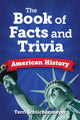 Book cover of: Big Book of American History Facts. By: Terri Schlichenmeyer