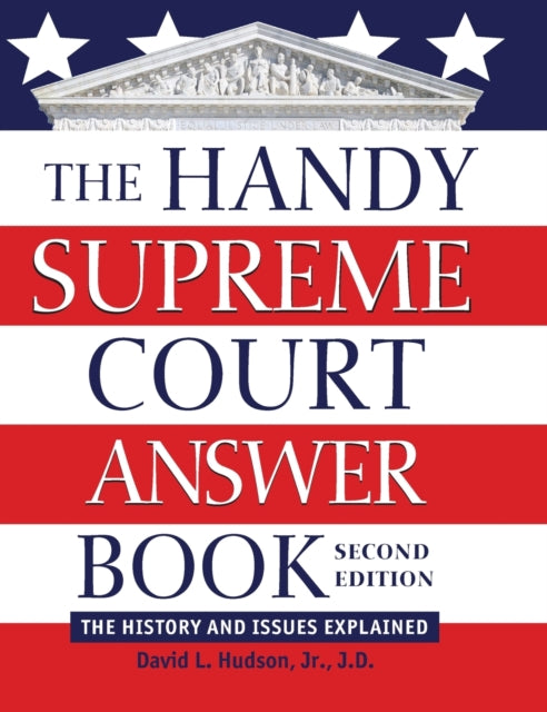 Book cover of: Handy Supreme Court Answer Book. By: David L. Hudson