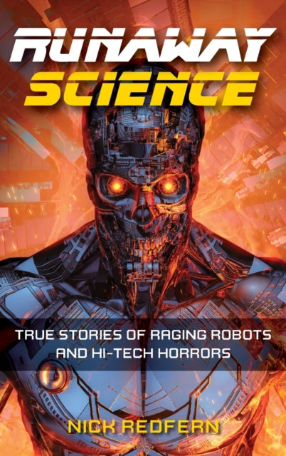 Book cover of: Runaway Science. By: Nick Redfern