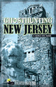 Book cover of: Ghosthunting New Jersey. By: L'Aura Hladik