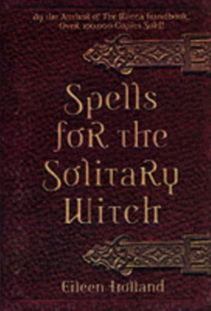 Book cover of: Spells for the Solitary Witch