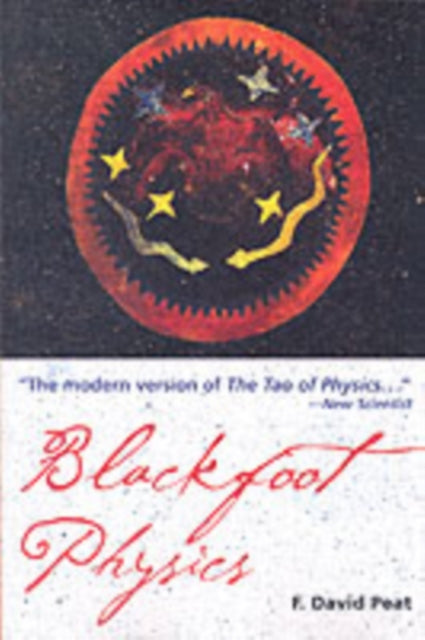 Book cover of: Blackfoot Physics. By: F. David Peat