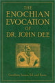 Book cover of: Enochian Evocation of Dr. John Dee. By: Geoffrey James