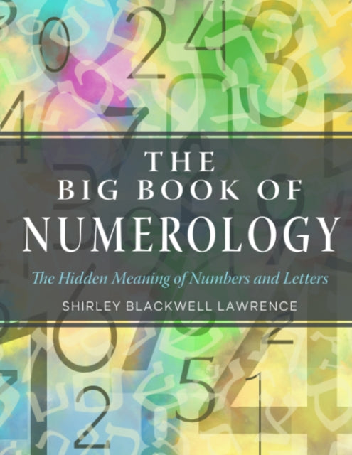 Book cover of: Big Book of Numerology. By: Shirley Blackwell Lawrence