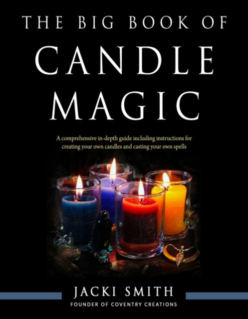 Book cover of: Big Book of Candle Magic. By: Jacki Smith