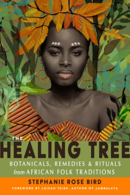 Book cover of: Healing Tree. By: Stephanie Rose Bird