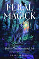 Book cover of: Feral Magick