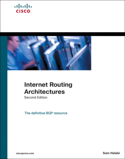 Book cover of: Internet Routing Architectures. By: SAM HALABI