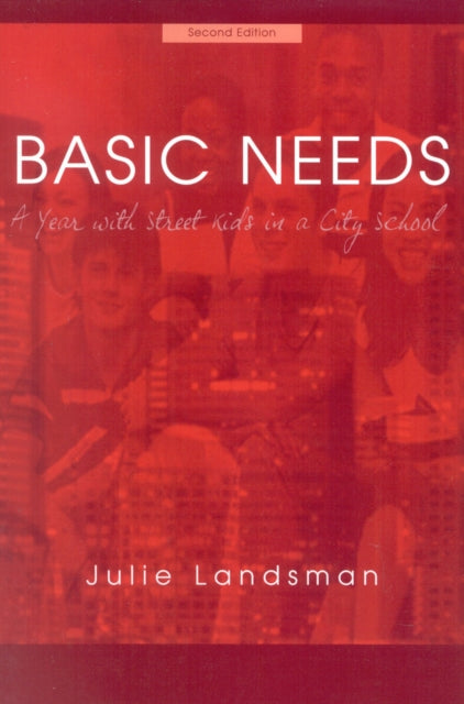 Book cover of: Basic Needs. By: Julie Landsman