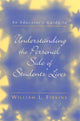 Book cover of: Educator's Guide to Understanding the Personal Side of Students' Lives. By: William L. Fibkins