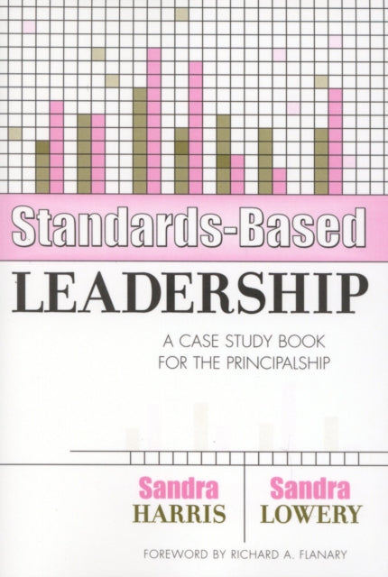 Book cover of: Standards-Based Leadership. By: Harris Sandra