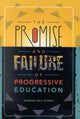 Book cover of: Promise and Failure of Progressive Education. By: Norman Dale Norris