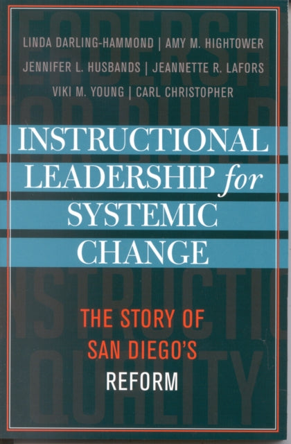 Book cover of: Instructional Leadership for Systemic Change. By: Darling-Hammond Linda