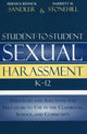 Book cover of: Student-to-Student Sexual Harassment K-12. By: Sandler Bernice Resnick