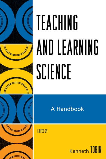 Book cover of: Teaching and Learning Science. By: Kenneth Tobin
