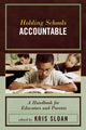 Book cover of: Holding Schools Accountable